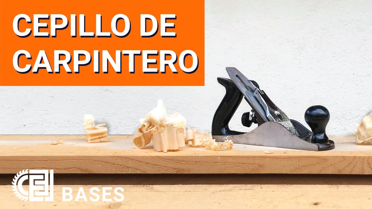 Que es el Cepillo de Carpintero? Y Como se usa? - BASES de la Carpinteria