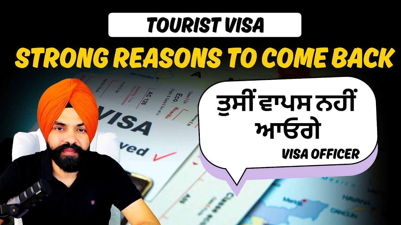 How to Show Strong Reasons To Come Back to Visa Officer || Strong Ties for Tourist Visa