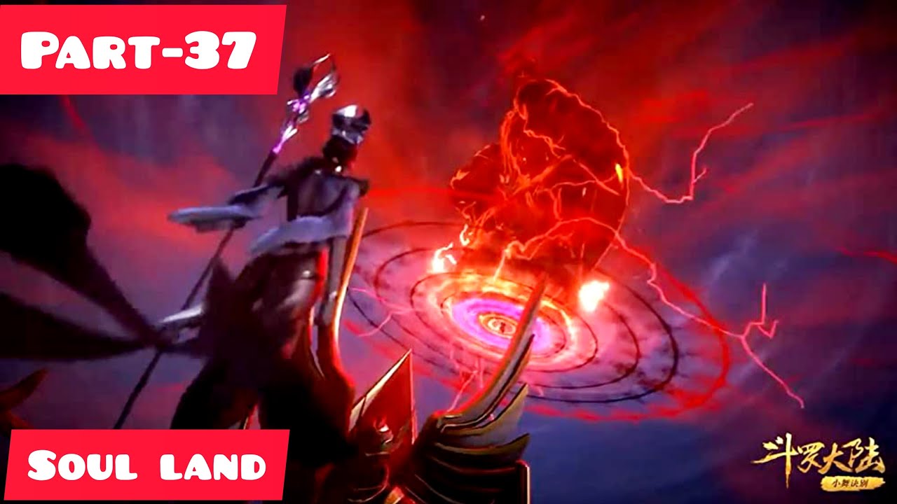 Soul land{part-37}Nine heavens staircase