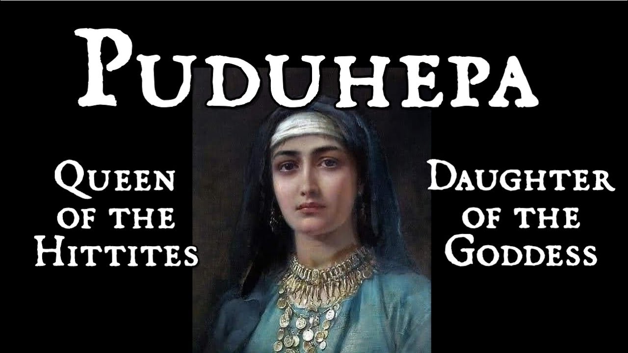 Puduhepa - Queen of the Hittites