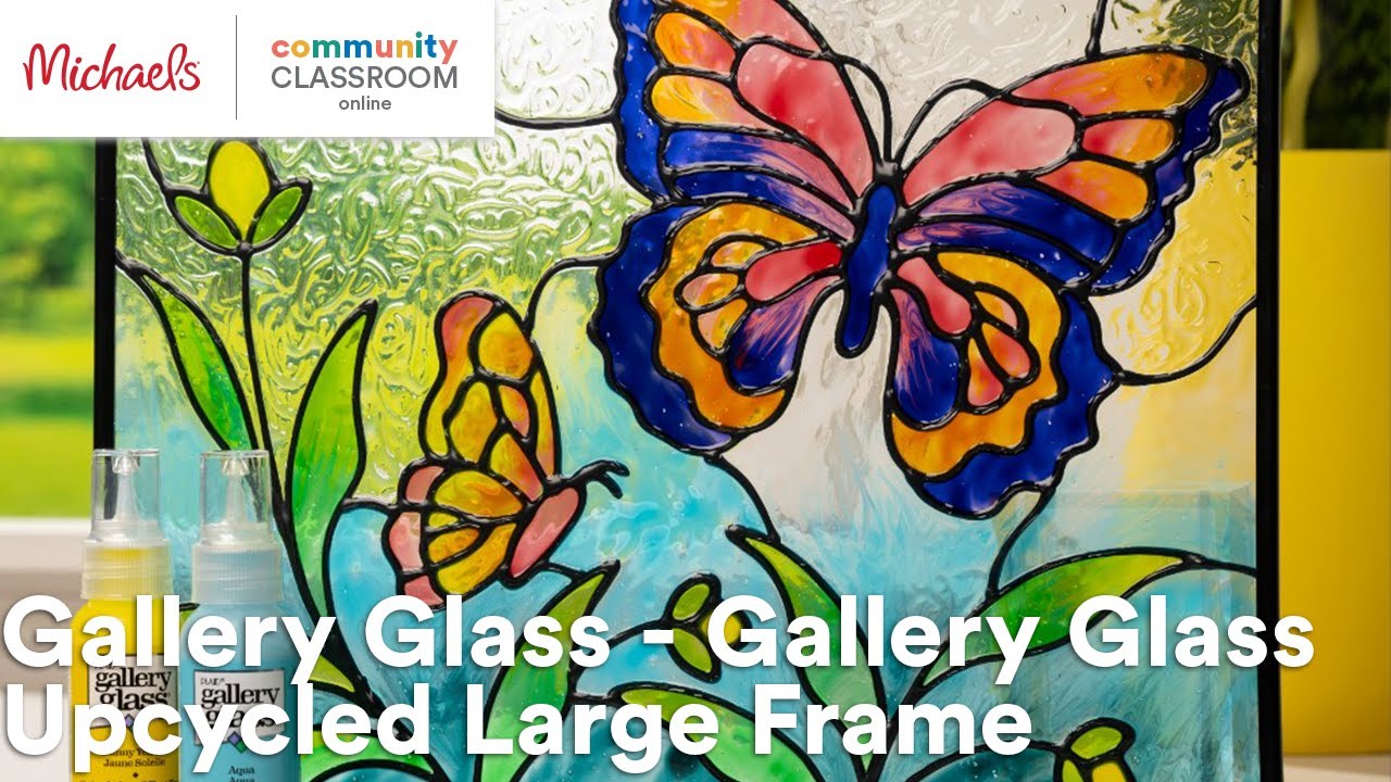 Online Class: Gallery Glass - Gallery Glass Upcycled Large Frame | Michaels