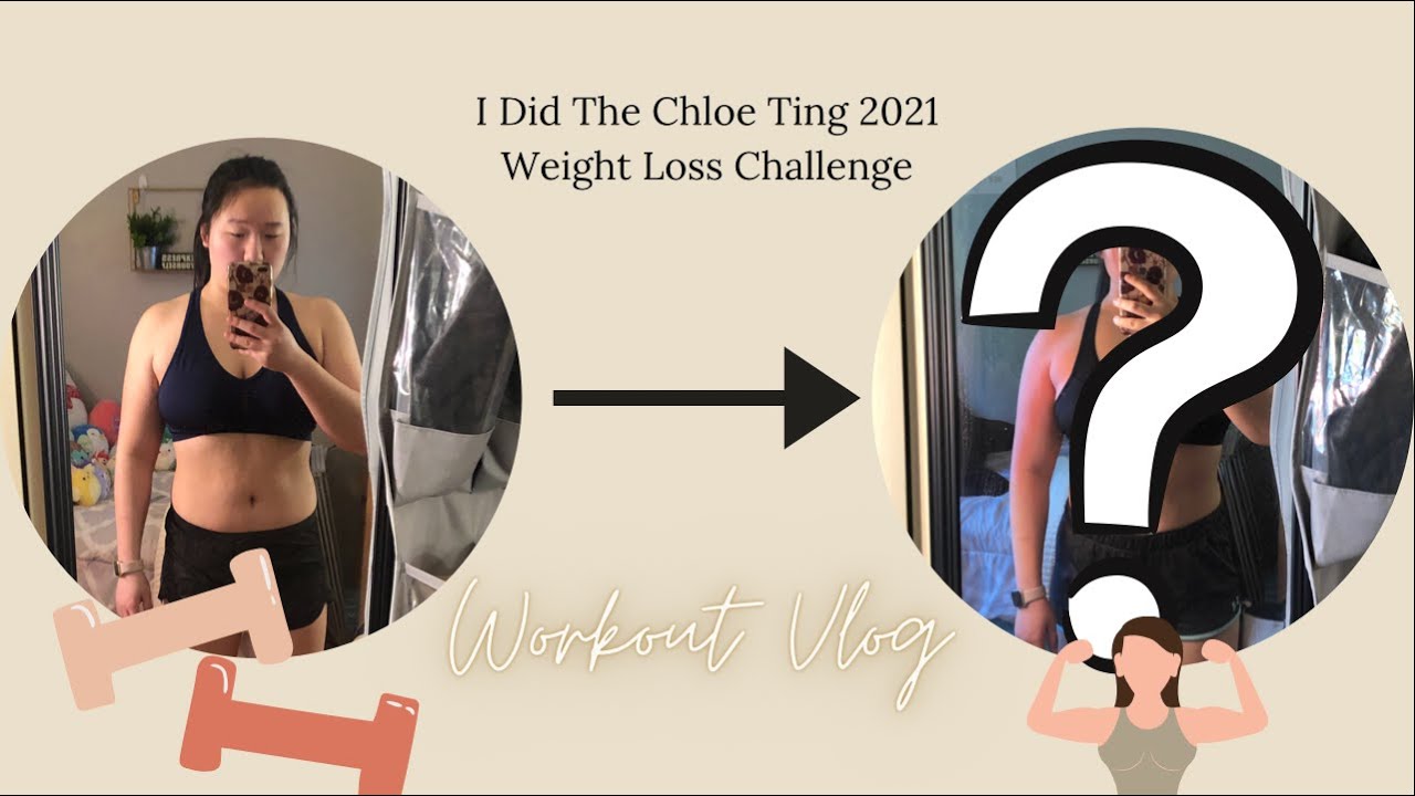 Chloe Ting Weight Loss Challenge 2021 Vlog