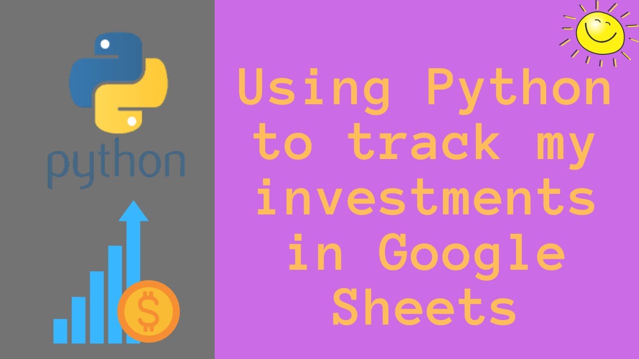 How I Use Python to Import Stock Data into Google Sheets | Gspread and Yahoo_fin Packages