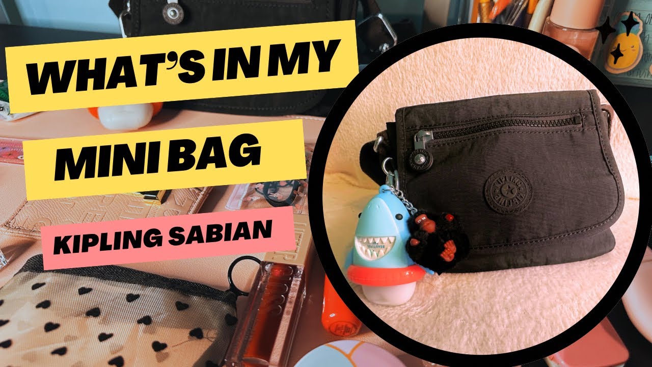 WHAT’S IN MY BAG ✨👛 || Kipling sabian mini crossbody bag #wimb