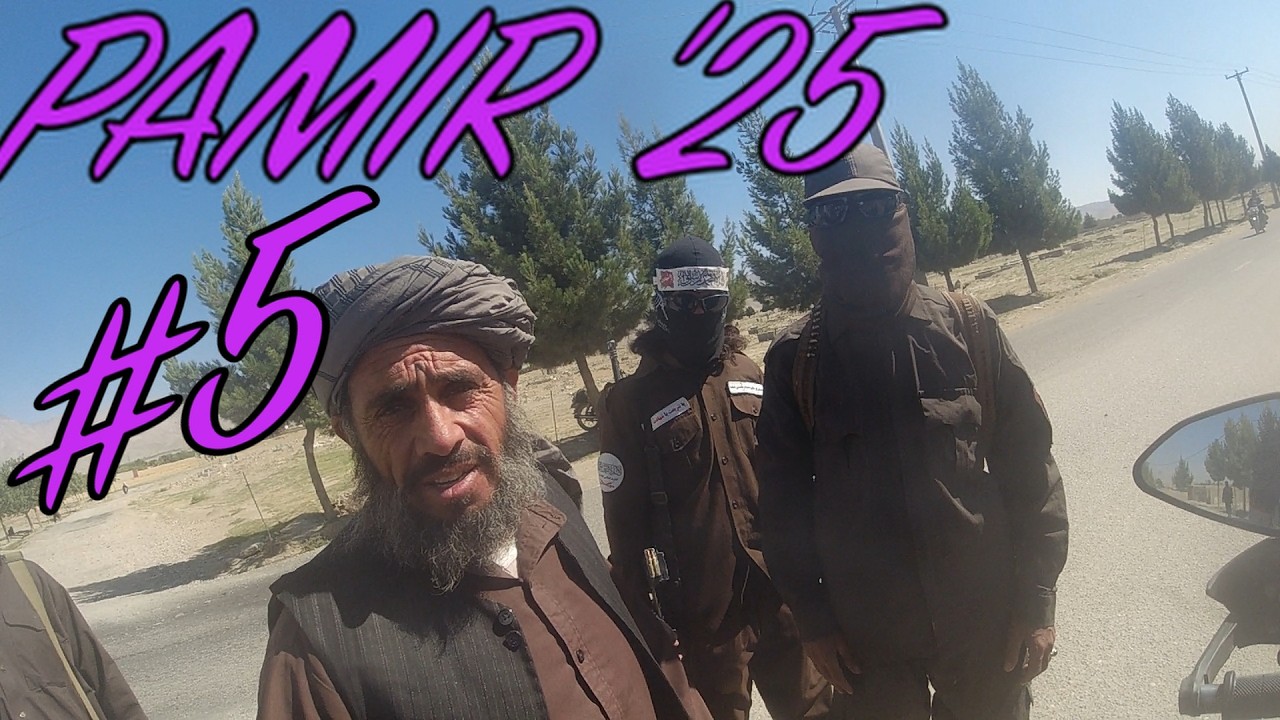 Pamir '25  seconda parte Afghanistan