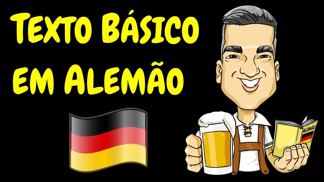 ALEMÃO BÁSICO: texto com tradução e pronúncia