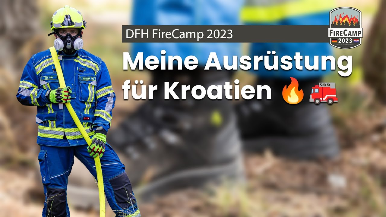 FireCamp 2023: Meine Ausrüstung für Kroatien 🌲🔥🚒 [Teil 1/2]
