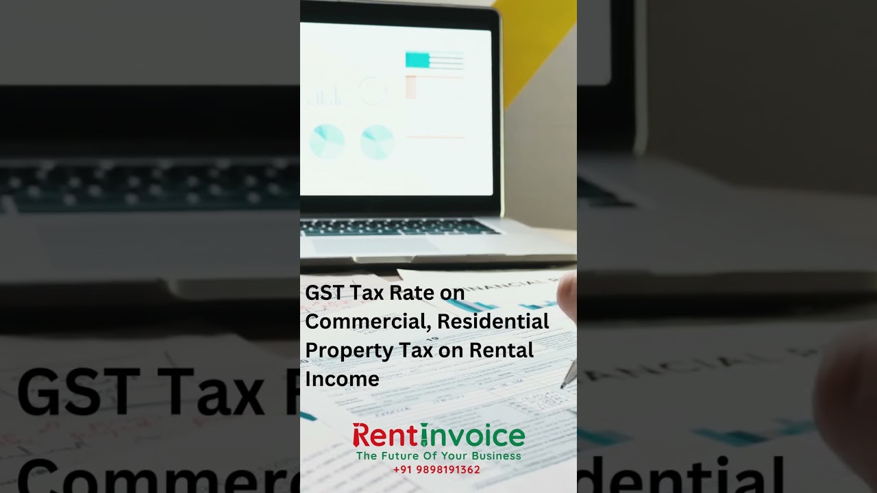 GST Tax Rate on Commercial & Residential Property | Rental Income Tax Explained for Landlords India