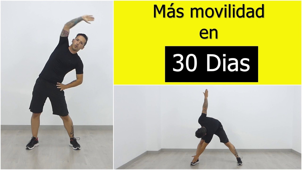Ejercicios para ganar movilidad en casa en 30 días