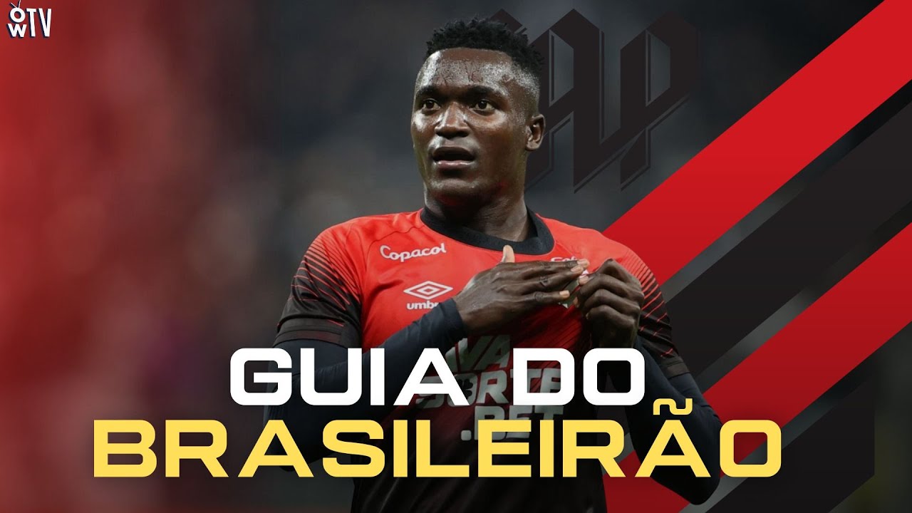 GUIA DO BRASILEIRÃO: COMO CHEGA O ATHLETICO? VEJA TODOS OS DETALHES!