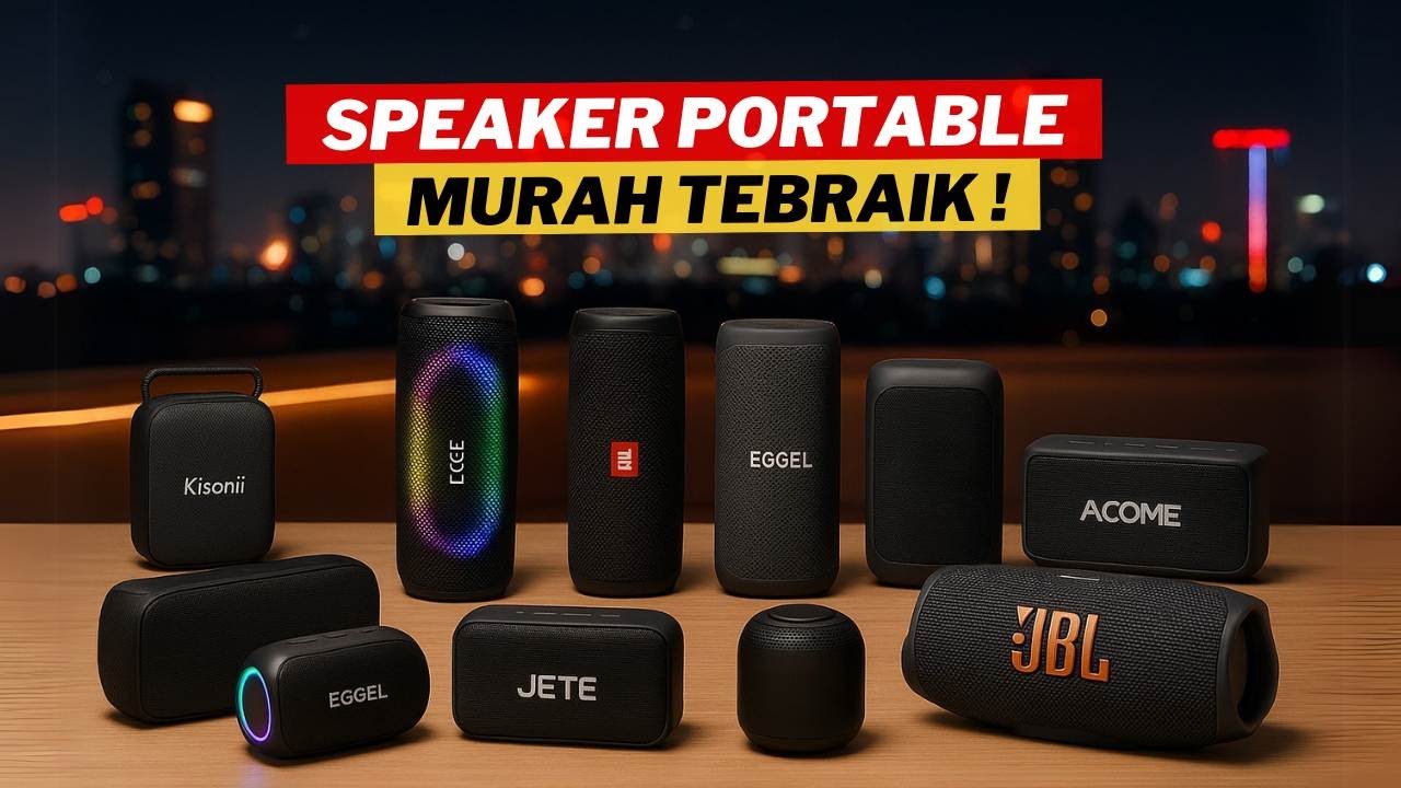 10 SPEAKER BLUETOOTH MURAH TERBAIK 2025 BASS MANTAP MENGGELEGAR