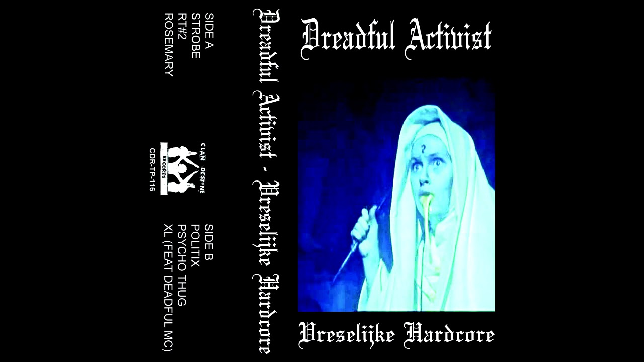 Dreadful Activist - Politix [CDR-TP-116]