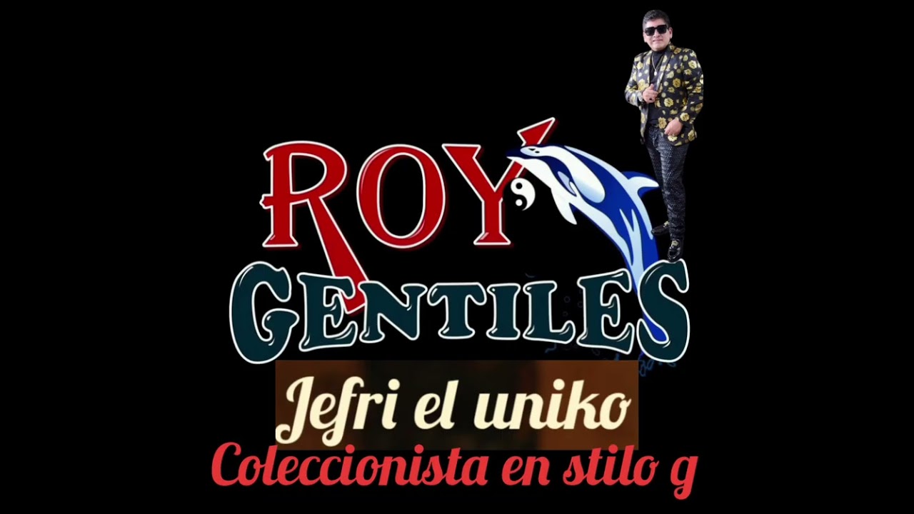 Roy y los gentiles en vivo mix g