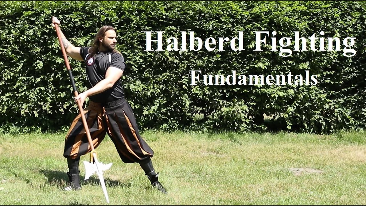 Learn the Art of Combat - Halberd Fighting Fundamentals
