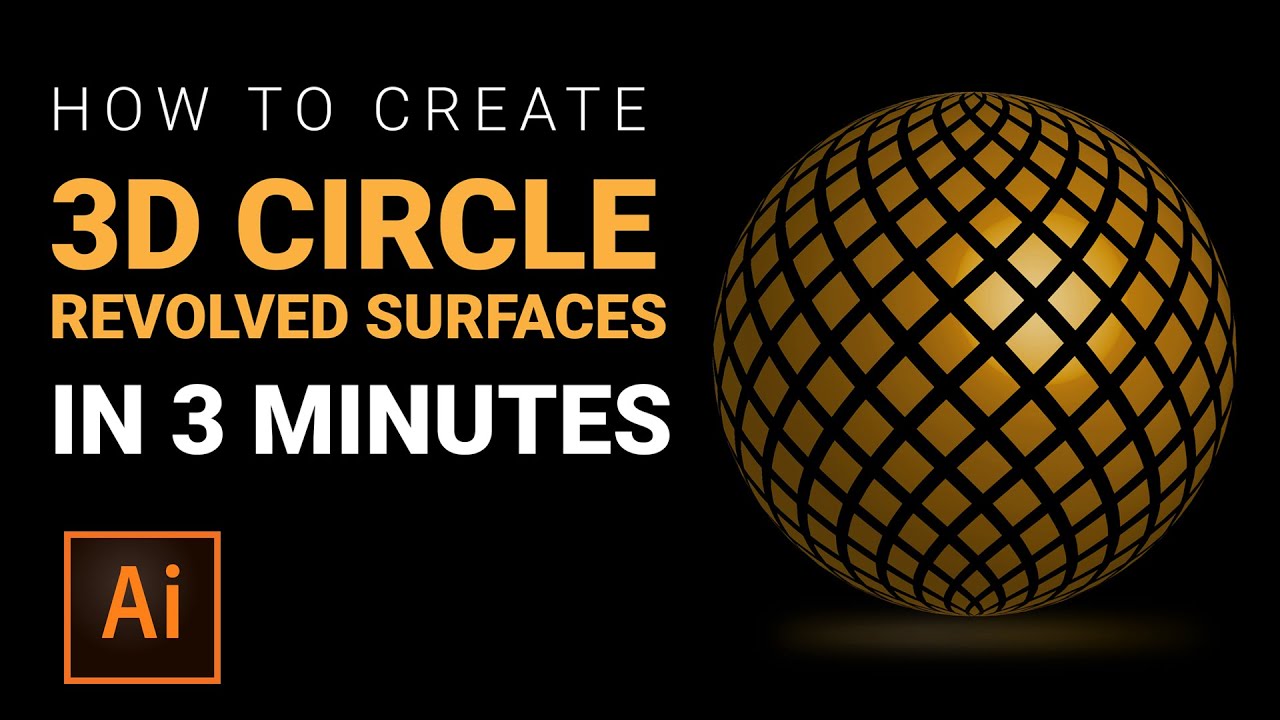 Create 3D Circle Revolve Surfaces | Adobe illustrator | Tutorial