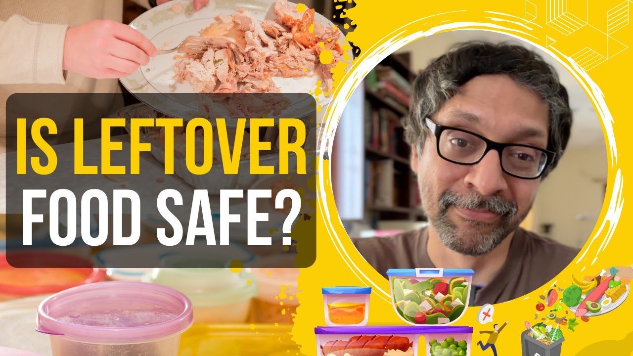 Is Leftover Food Safe?
