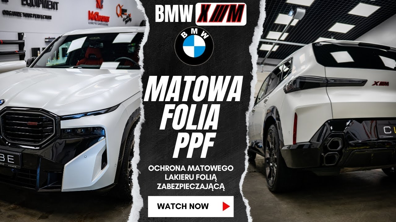 Zabezpieczenie lakieru 𝐁𝐌𝐖 𝑿𝑴 - folia PPF bezbarwny mat
