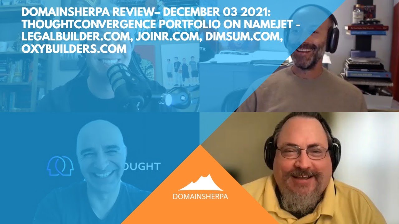 DomainSherpa Review &ndash; 12/3/211: ThoughtConvergence Portfolio On NameJet: LegalBuilder, Joinr, DimSum