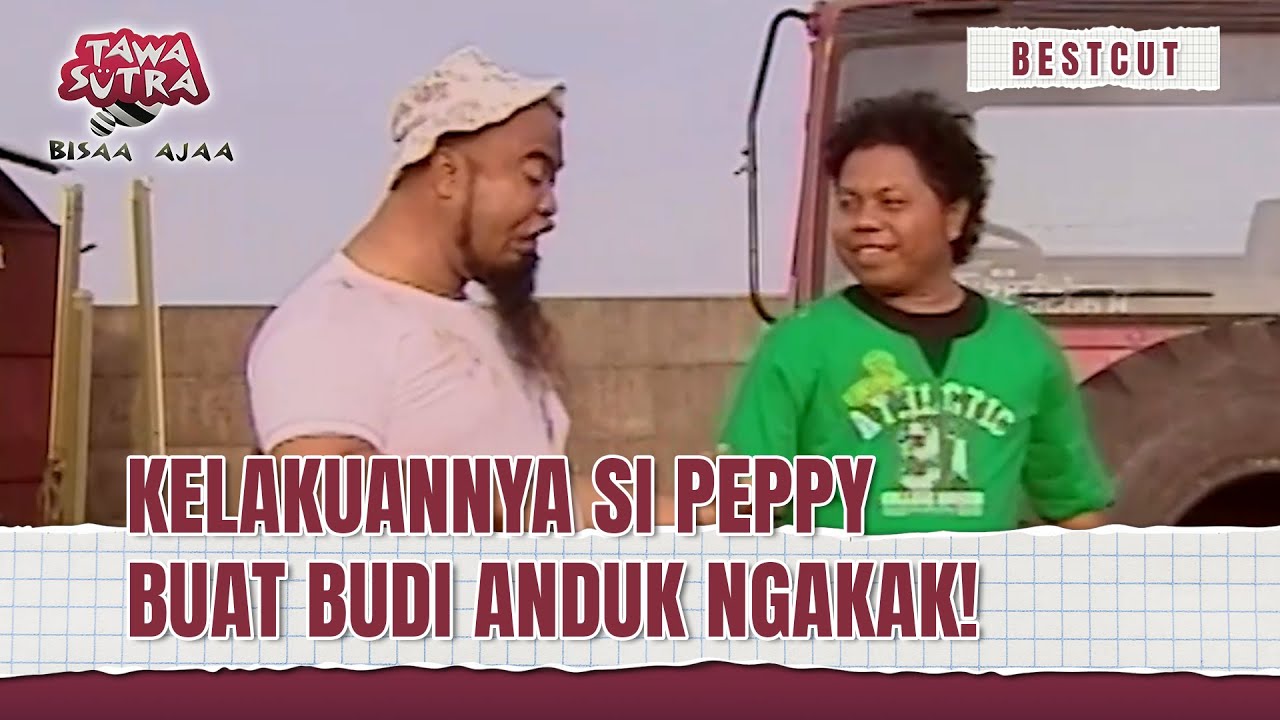 Budi Anduk Ngakak Lihat Kelakuannya Peppy! | Best Cut Tawa Sutra Bisaa Ajaa Eps 149 (1/3)