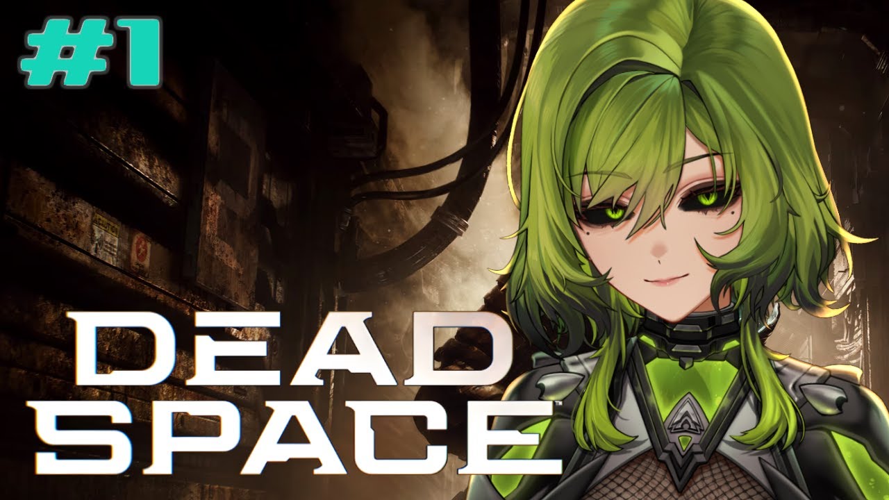 【Dead Space Remake】  I fit in so well here! | #1