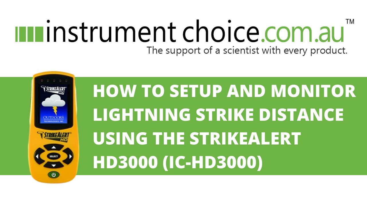 How to Set Up and Monitor Lightning Strike Distance with the StrikeAlert HD3000 Lightning Detector