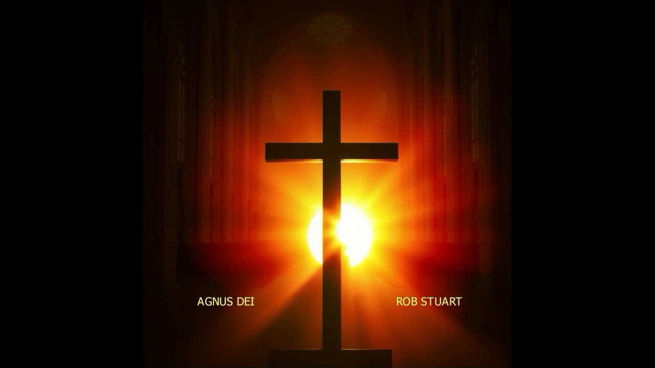 Rob Stuart - Agnus Dei