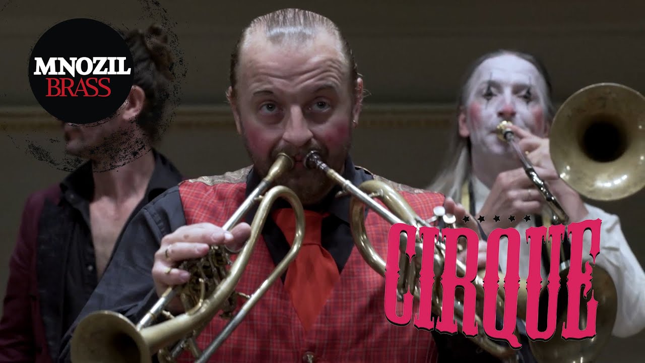 MNOZIL BRASS - Fledermaus Ouverture | Cirque