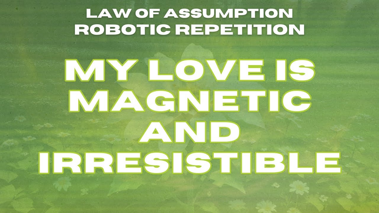 My love is MAGNETIC and irresistible! 💖 I AM the perfect partner 🌹