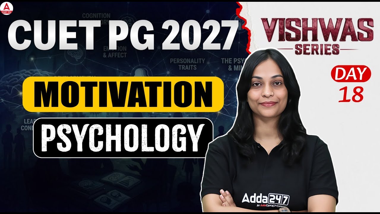 CUET PG Psychology 2027 | MOTIVATION | Adda247 CUET PG Prep