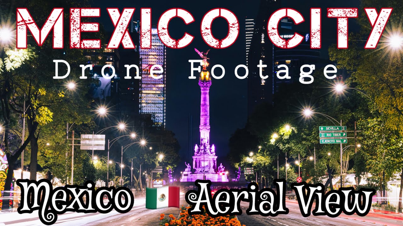 Mexico City Aerial Film | Mexico 🇲🇽 Relaxation Drone Video | Mexico 4k Footage | Ciudad De Mexico