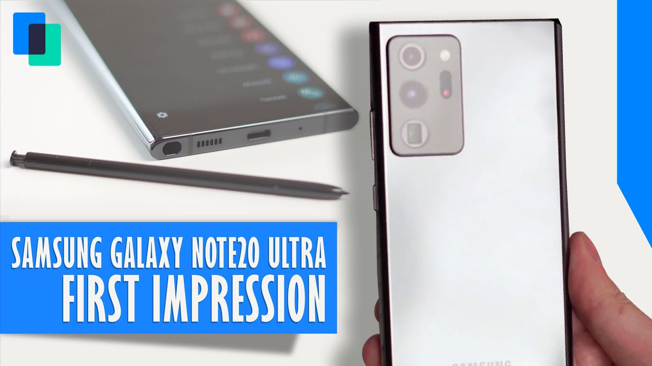 Samsung Galaxy Note20 Ultra- First impression