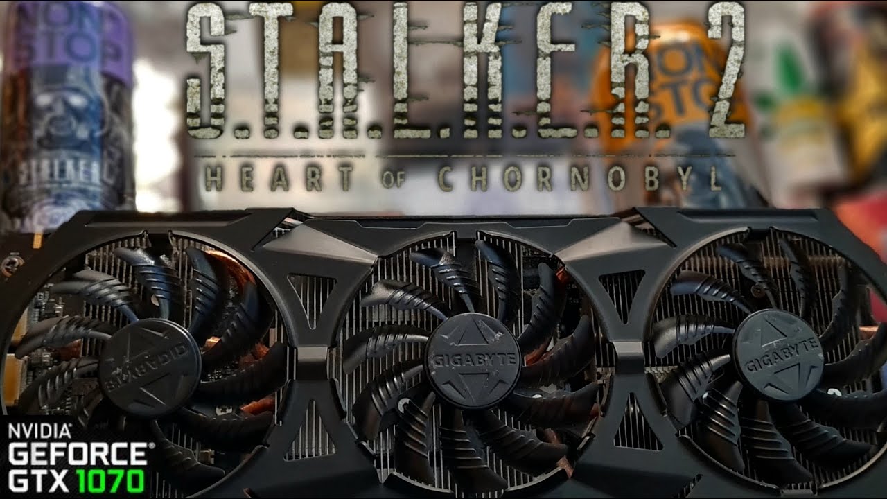 Тести GTX 1070 у S.T.A.L.K.E.R 2 Heart of Chornobyl [ТЕСТИ ЗАЛІЗА]