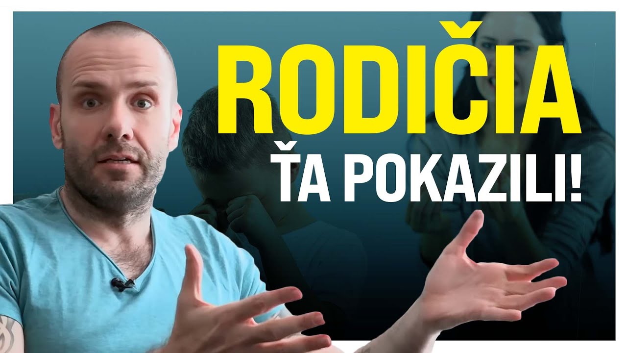 Tvoja agresivita, hnev, lenivosť - za v&scaron;etko m&ocirc;žu rodičia!