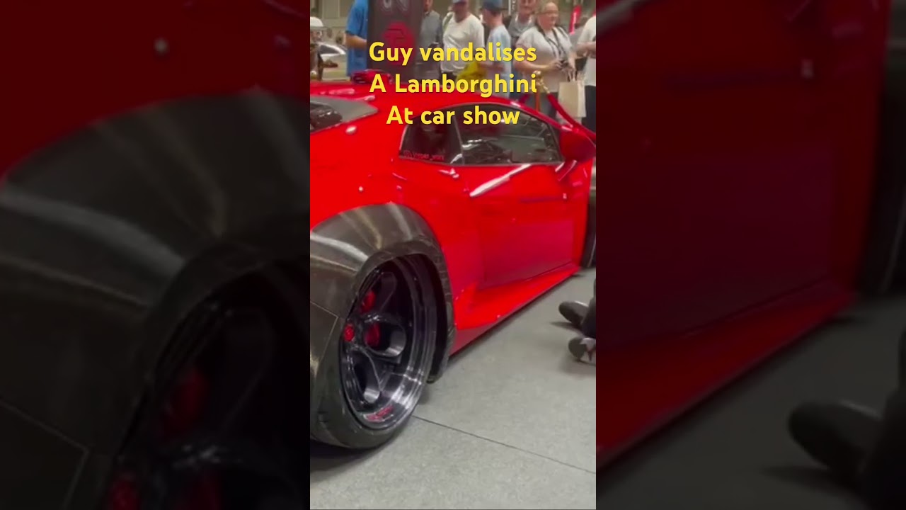 Guy vandalised a Lamborghini with a permanent marker at a car show  #vandalism #lamborghinihuracan