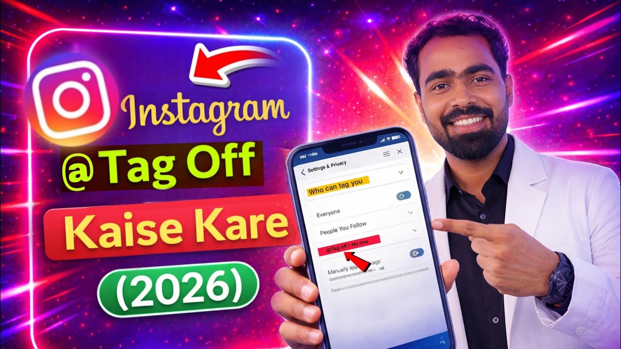 Instagram Tag Kaise Off Karen 2026 | Instagram Photo, Story Tag Disable Hindi | Tech Frack 