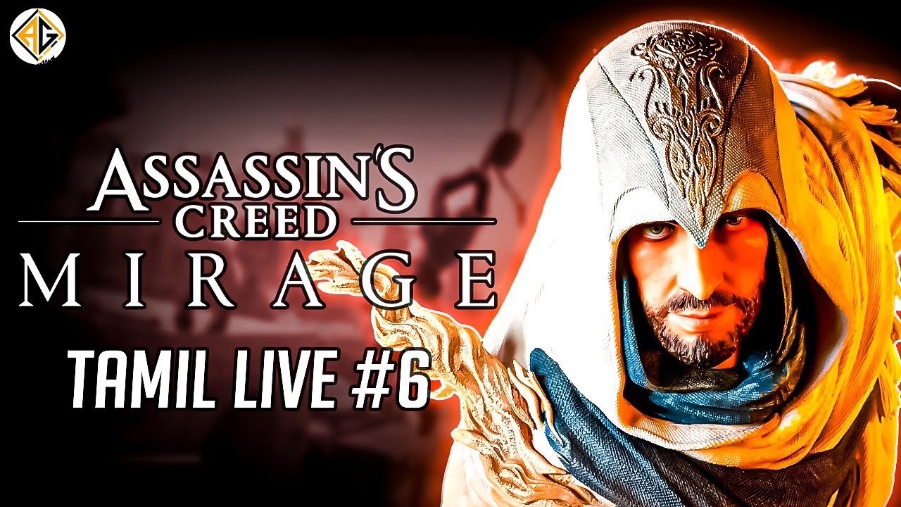 கொலையாளி | Assassin's Creed Mirage Tamil Live #6 | Avenger Gaming Tamil