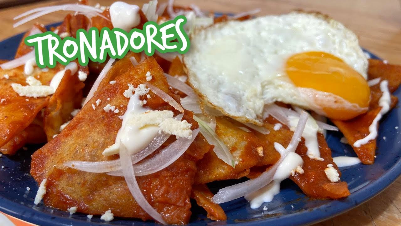 CHILAQUILES ROJOS TRONADORES | ALE DE NAVA