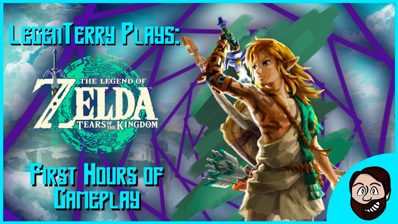LegenTerry Plays - The Legend of Zelda: Tears of the Kingdom - First Hours of Gameplay