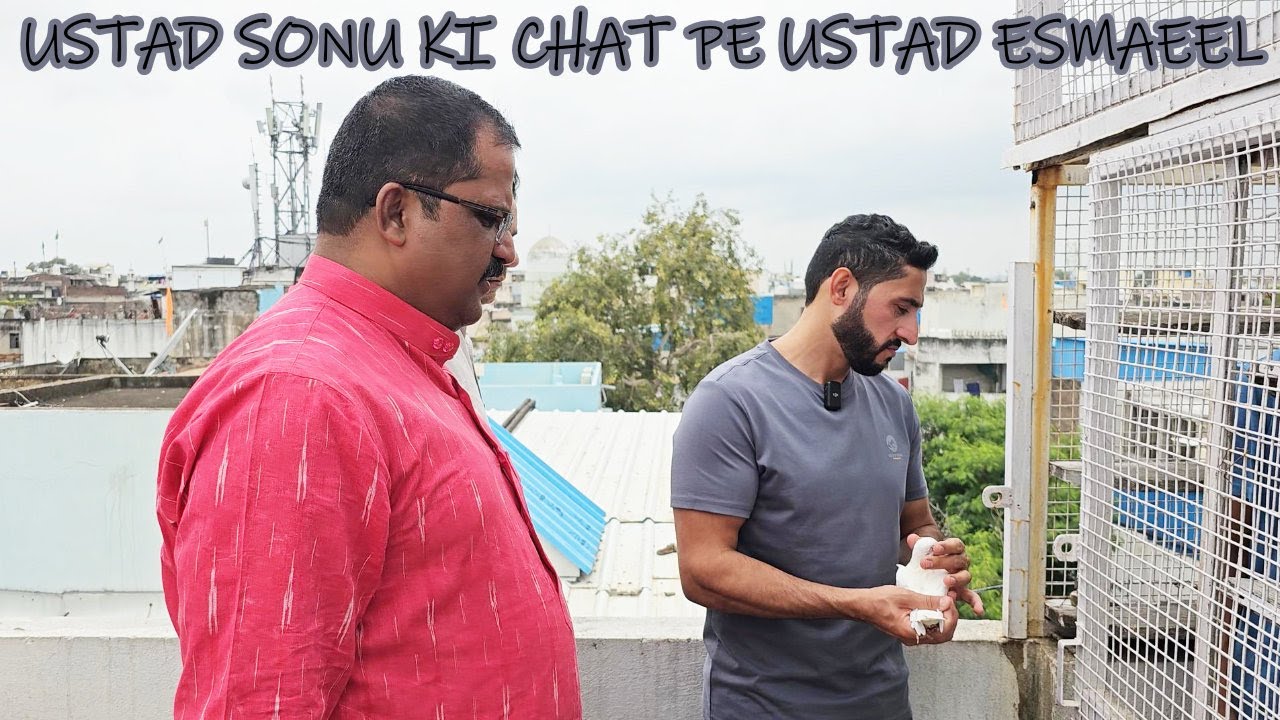 USTAD ESMAEEL NE USTAD SONU KE KABOOTAR KA SHONK KARA ||