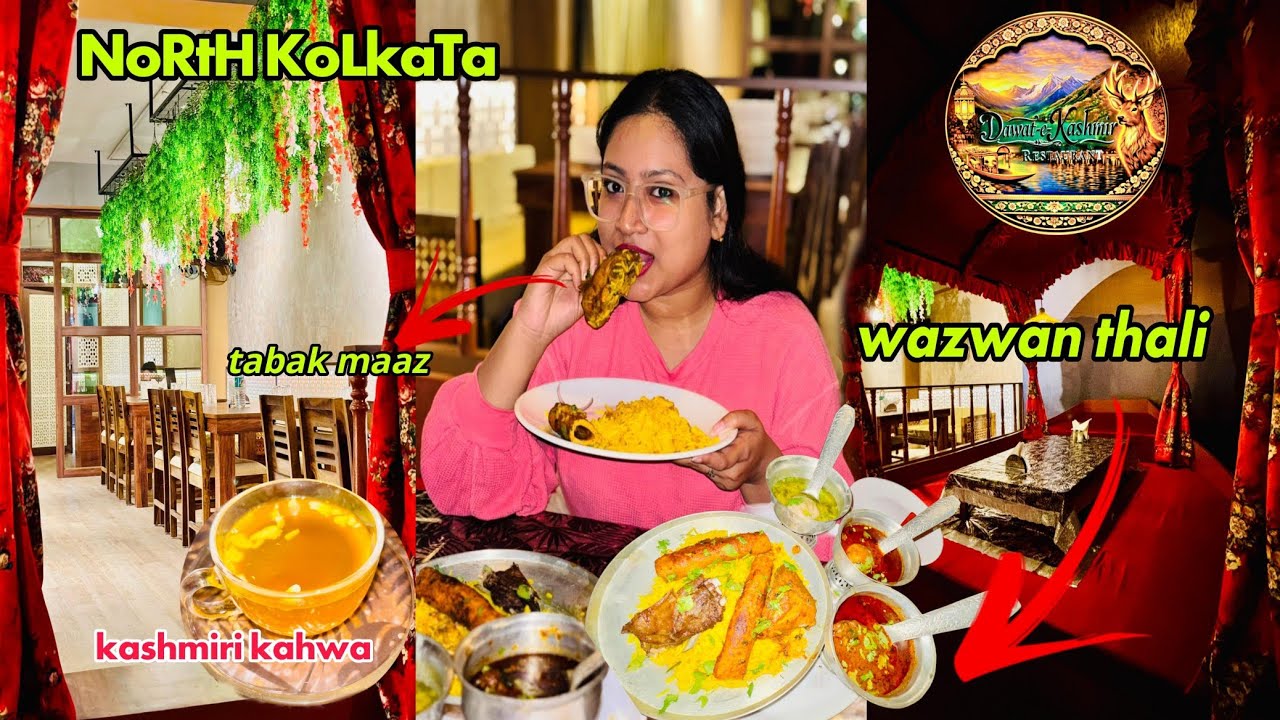KASHMIRI WAZWAN thali in North Kolkata | DAWAT-E-KASHMIR | SAAHI & DUDH KAHWA | RISTA | DUMDUM | 