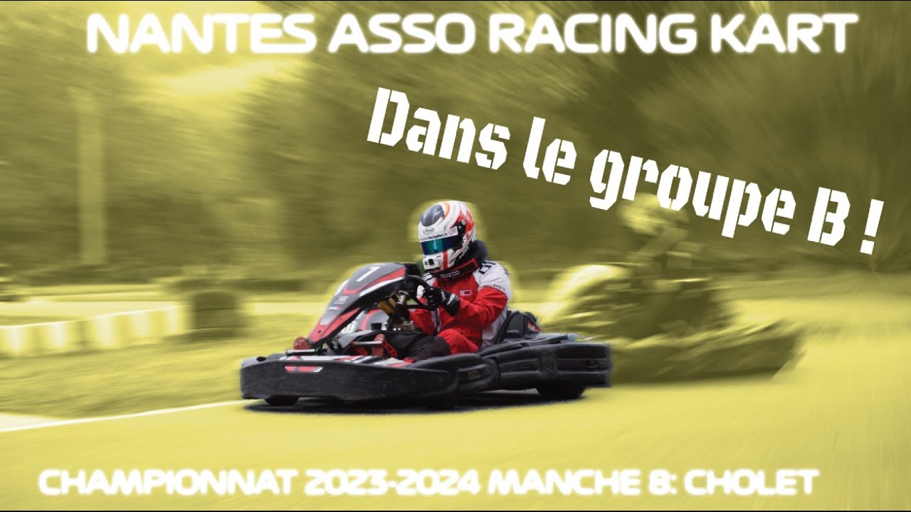 Nantes Asso Racing Kart Championnat 2023-2024 Manche 8 Cholet