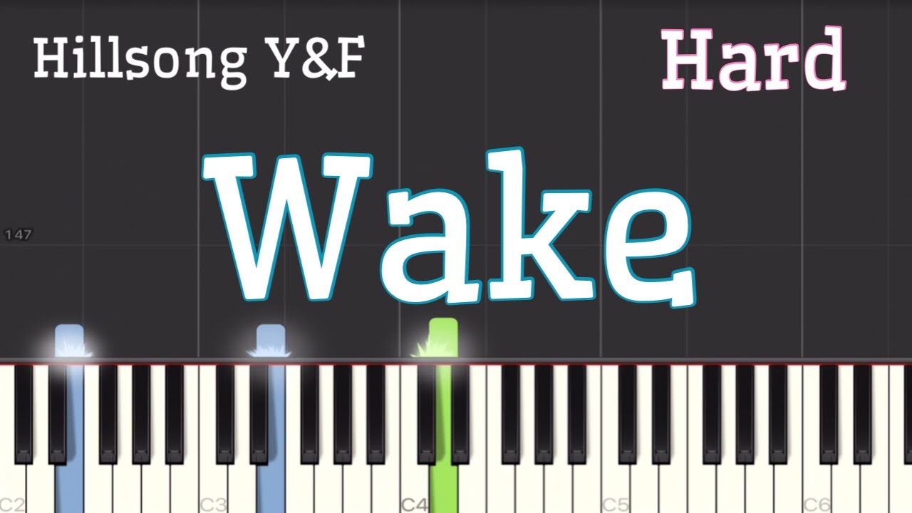 Wake - Hillsong Young And Free - Piano Tutorial
