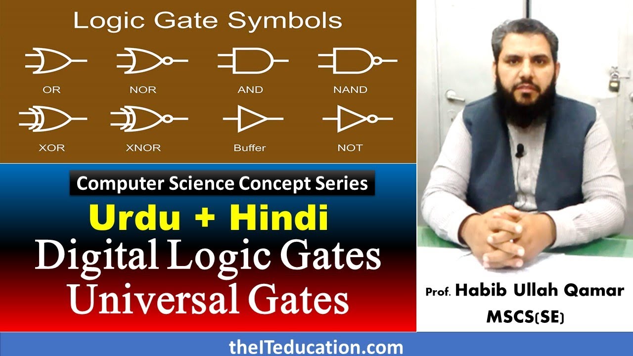 Digital Logic Gates and properties | Truth Tables | Expression | Symbols | Universal Gates in Hindi