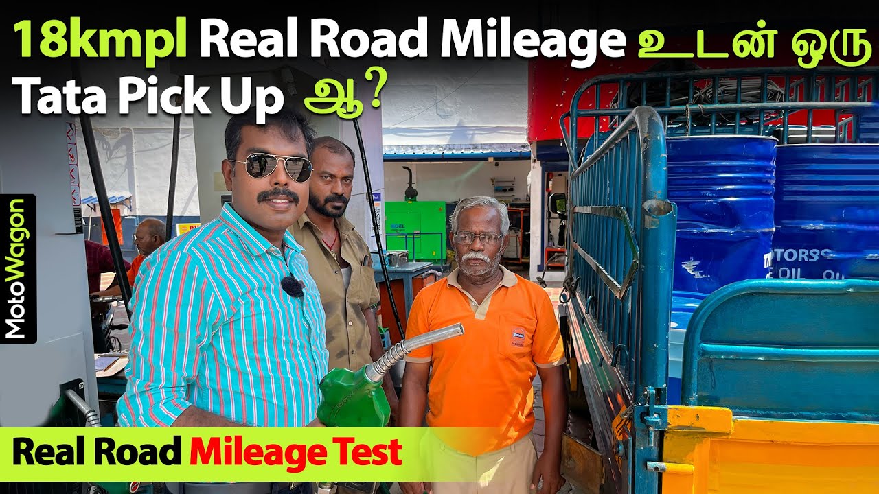 Tata Pick Up with 18kmpl Mileage - Tank to Tank Tested | Tamil Review | MotoWagon.