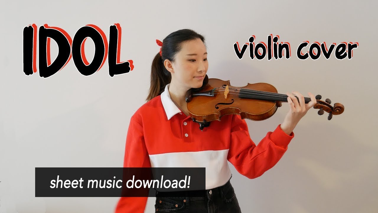 《IDOL》- BTS (방탄소년단) Violin Cover (w/Sheet Music)