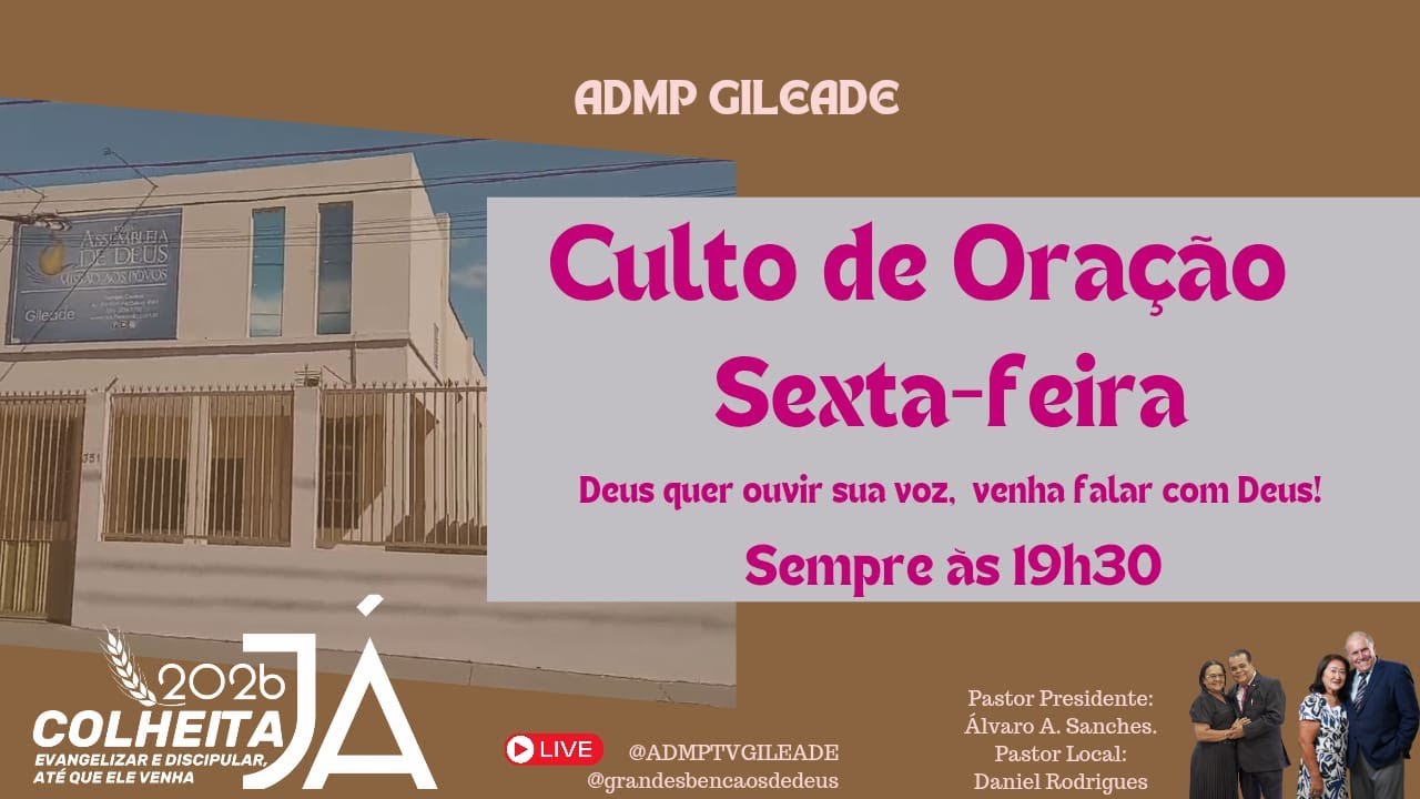 CULTO DE SEXTA-FEIRA -  ADMPTV GILEADE  30/01/2026
