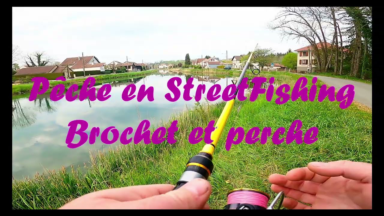 PECHE en STREETFISHING