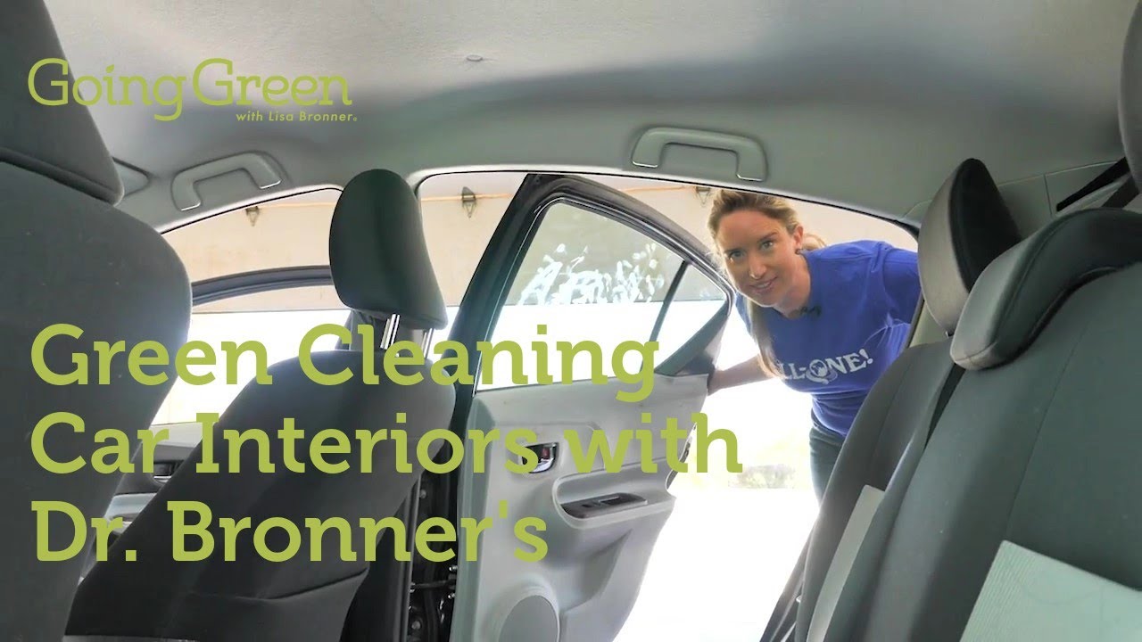 Green Cleaning Car Interiors with Dr. Bronner&rsquo;s