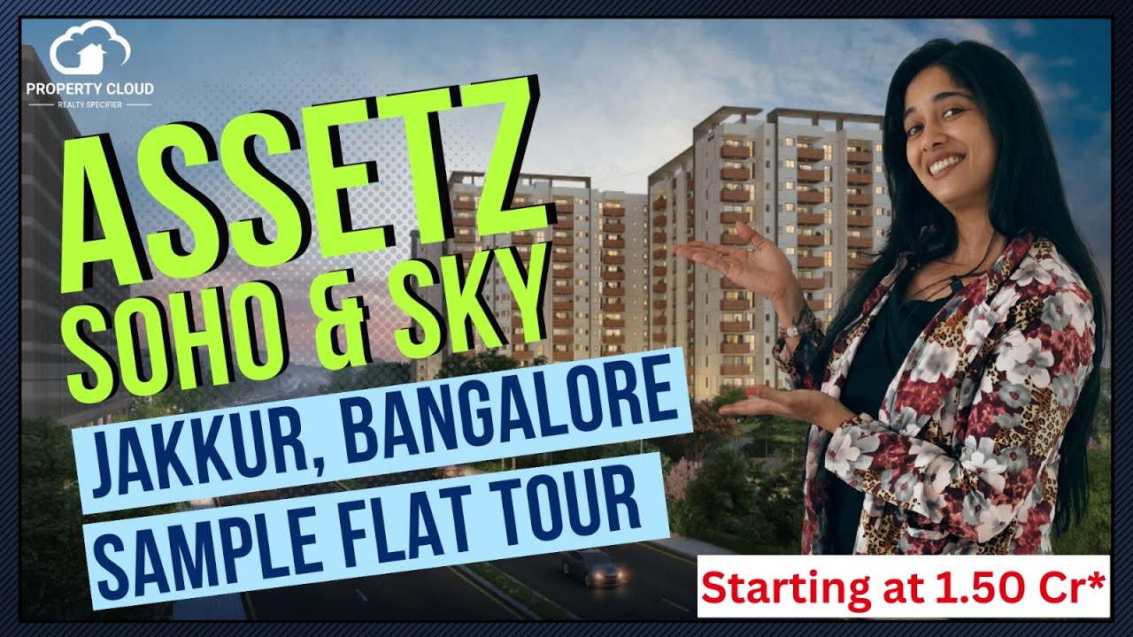 Assetz Soho and Sky, Jakkur, Bangalore, Luxurious Living at 3/4 BHK Apartments Starting at 1.5 Cr