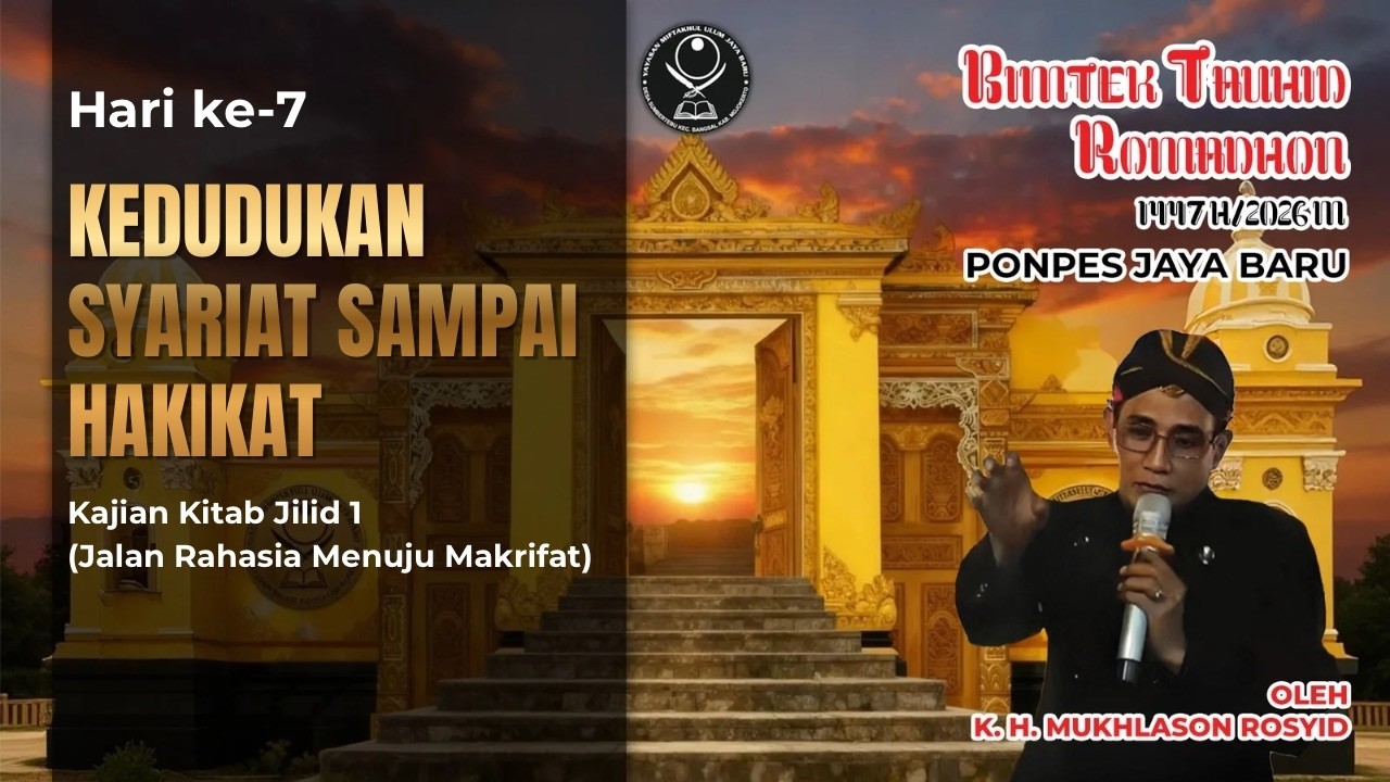 🔴 Live K.H. Mukhlason Rosyid Bimtek Ramadhan 2026 (Jilid 1 